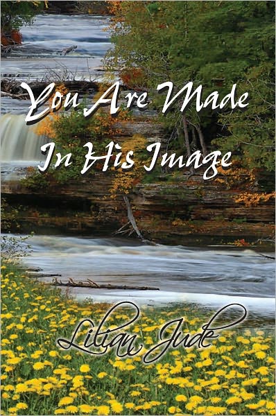 YOU ARE MADE IN HIS IMAGE