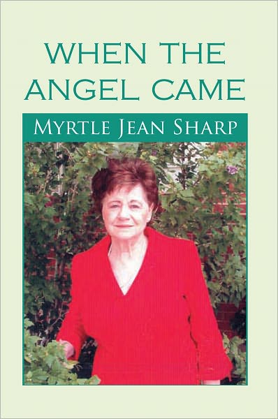 When The Angel Came