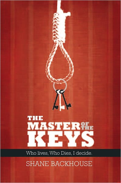 The Master of the Keys: Who lives, Who Dies, I decide.