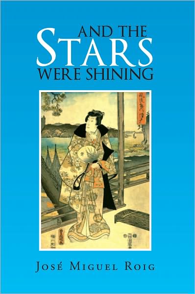 And The Stars Were Shining