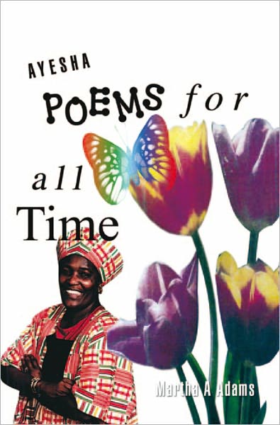 Ayesha Poems For All Time