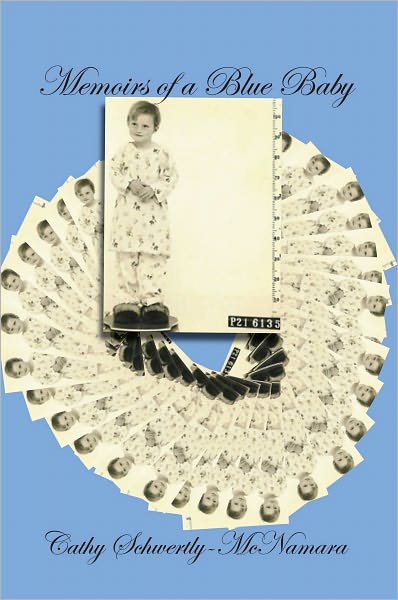 Memoirs of a Blue Baby