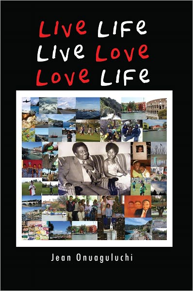 Live Life, Live Love, Love Life