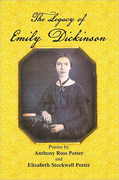 The Legacy of Emily Dickinson