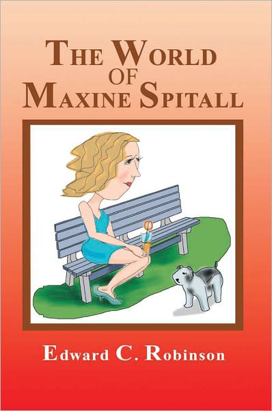 THE WORLD OF MAXINE SPITALL