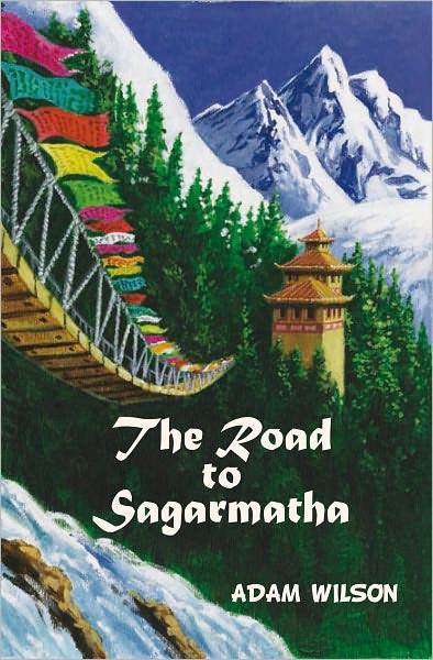 The Road to Sagarmatha: A Himalayan Adventure