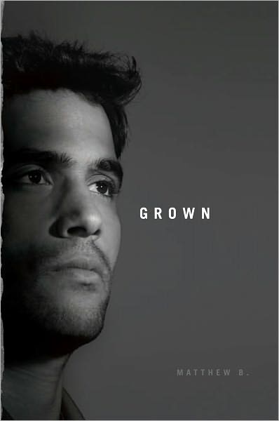 Grown: A Thriller By