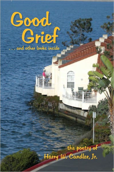 Good Grief: . . . and other looks inside