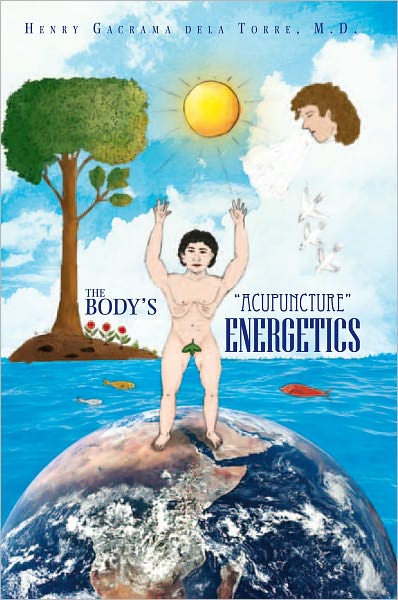 The Body's "Acupuncture" Energetics