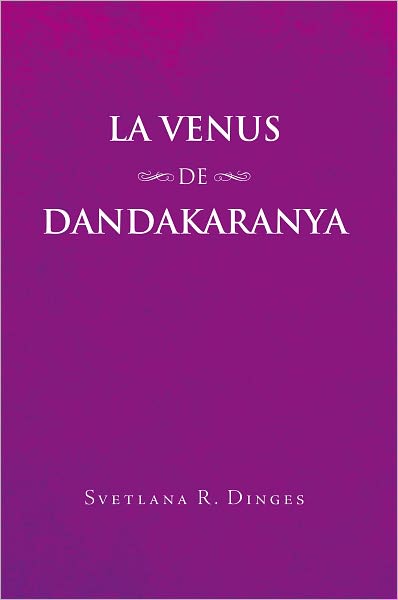 LA VENUS de DANDAKARANYA