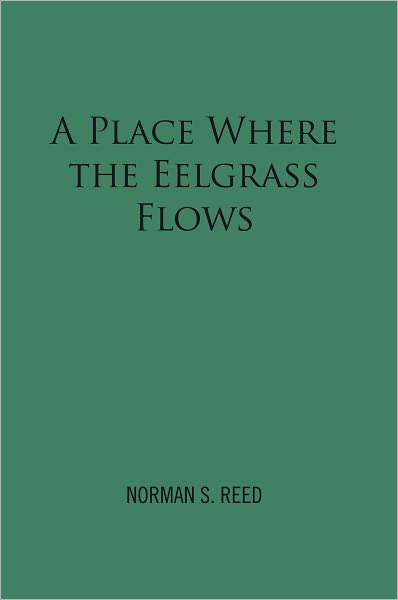 A Place Where the Eelgrass Flows