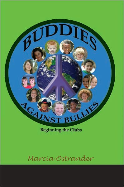 BUDDIES AGAINST BULLIES: Beginning the Clubs