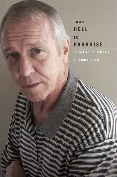 From Hell To Paradise - A Journey In Verse