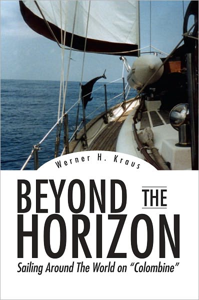 Beyond The Horizon: Sailing Around The World