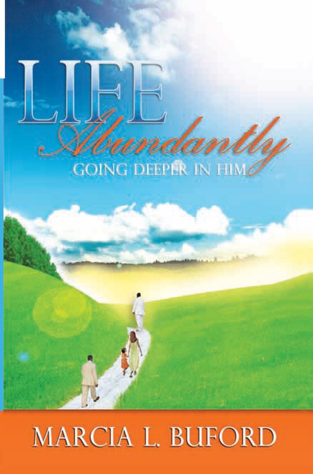 Life Abundantly