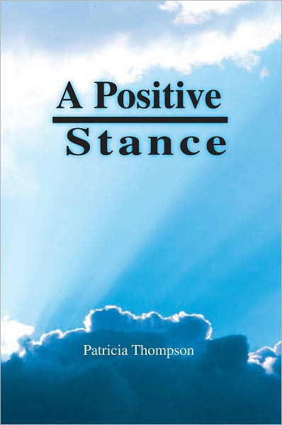 A Positive Stance