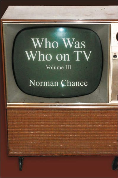 Who was Who on TV: Volume III