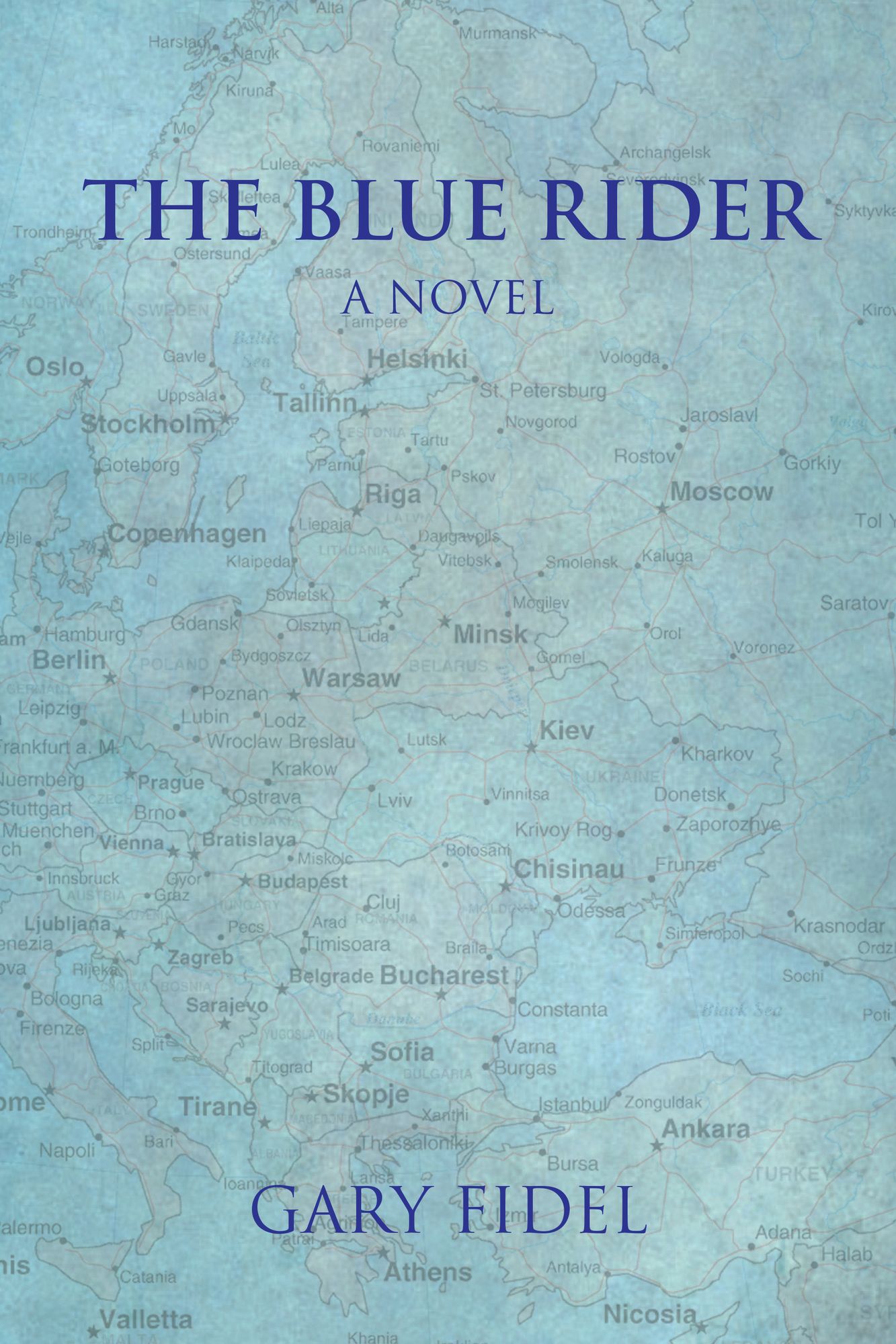 The Blue Rider: A NOVEL