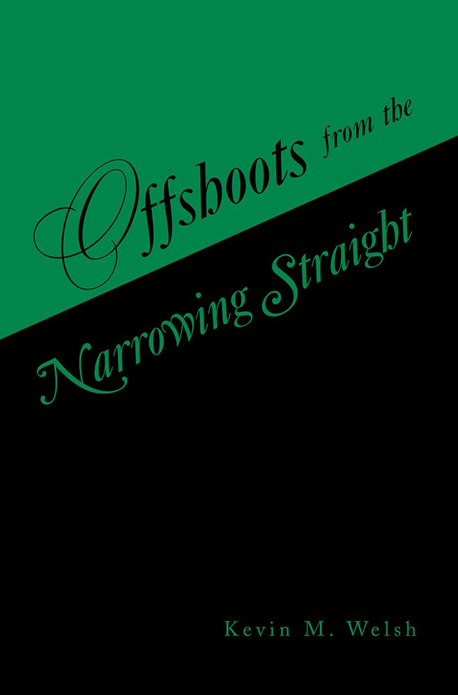 Offshoots from the Narrowing Straight