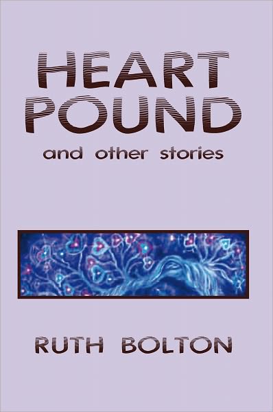 Heart Pound: and Other Stories