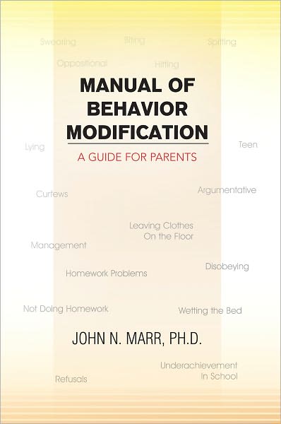 Manual of Behavior Modification: A Guide for Parents