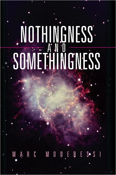 Nothingness and Somethingness