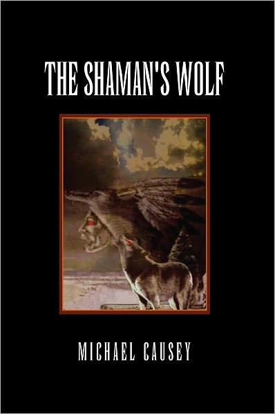 The Shaman's Wolf