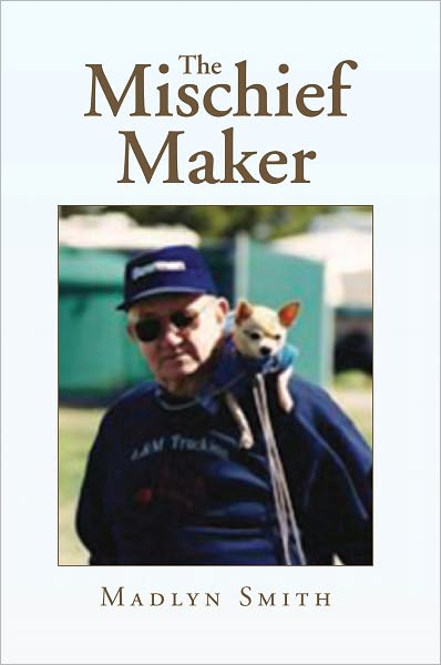 The Mischief Maker