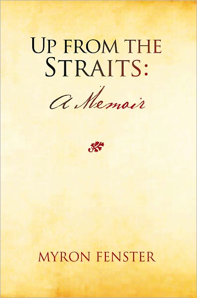 Up from the Straits: A Memoir