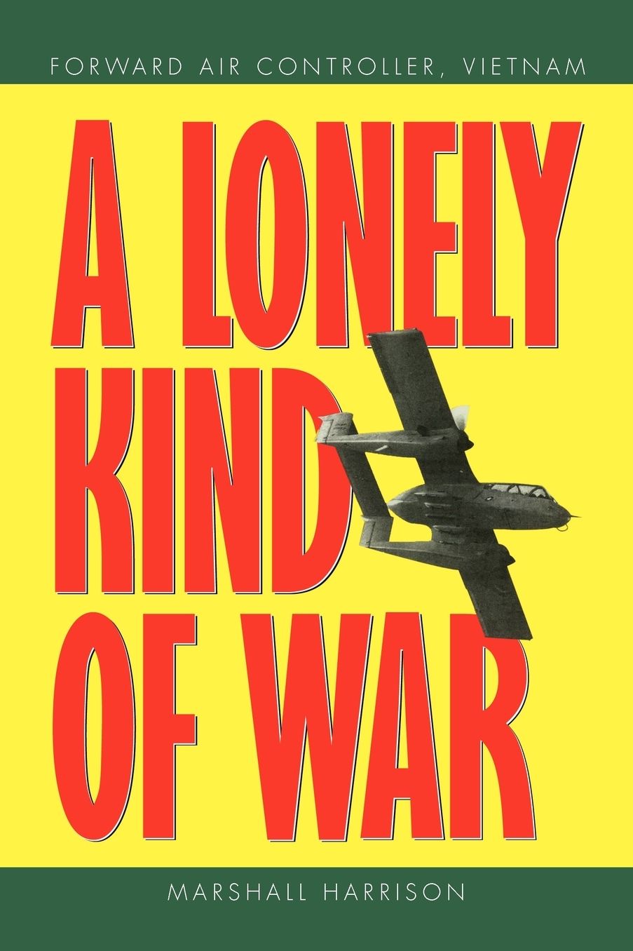 A Lonely Kind Of War