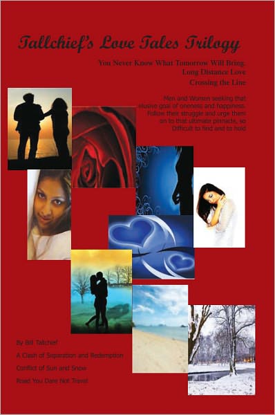 Tallchief's Love Tales Trilogy