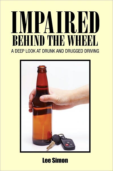 Impaired Behind the Wheel: A Deep Look at Drunk and Stoned Driving