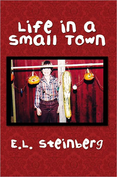Life in a Small Town