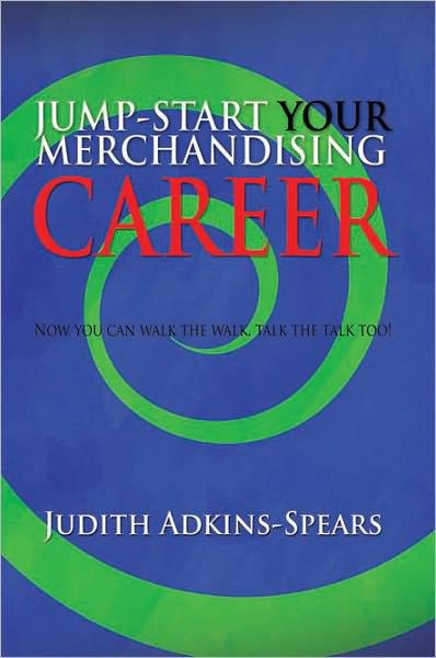 Jump-Start Your Merchandising Career