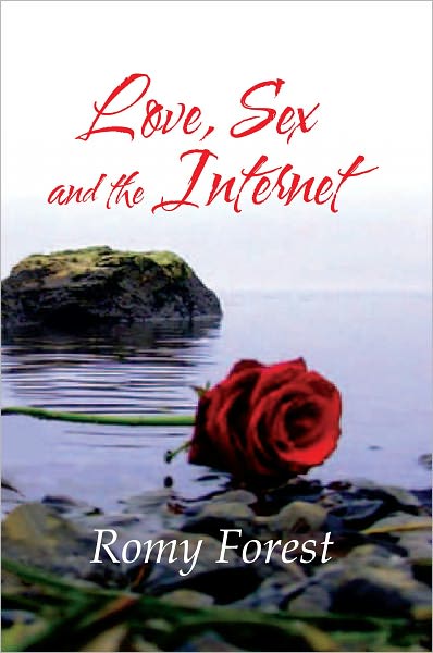 Love, Sex and the Internet