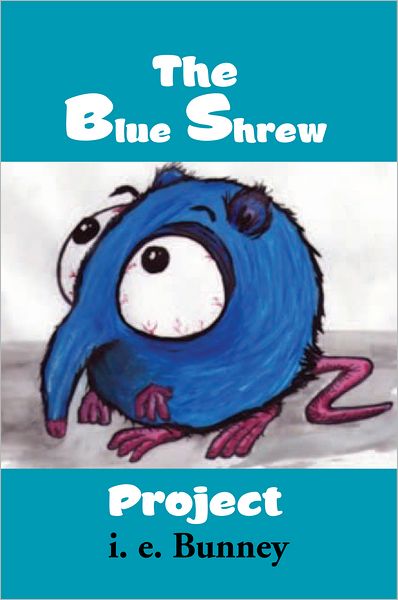 The Blue Shrew Project