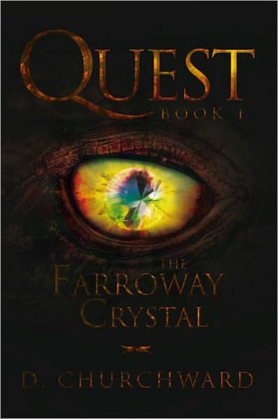 QUEST Book 1: The Farroway Crystal