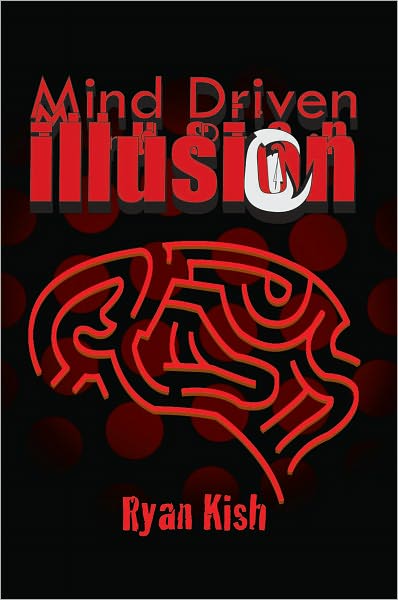 Mind Driven Illusion