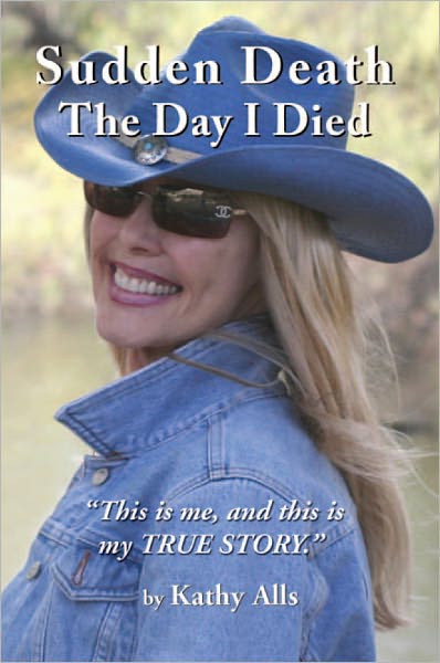 Sudden Death: The Day I Died