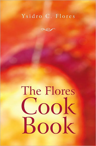 The Flores Cook Book