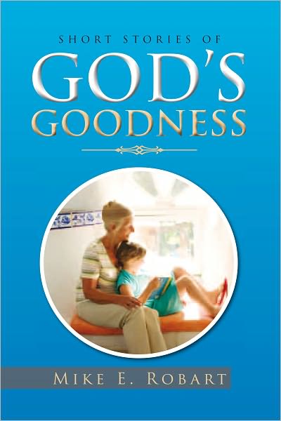 Short Stories of God's Goodness