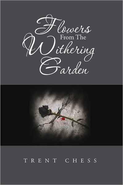 Flowers From The Withering Garden