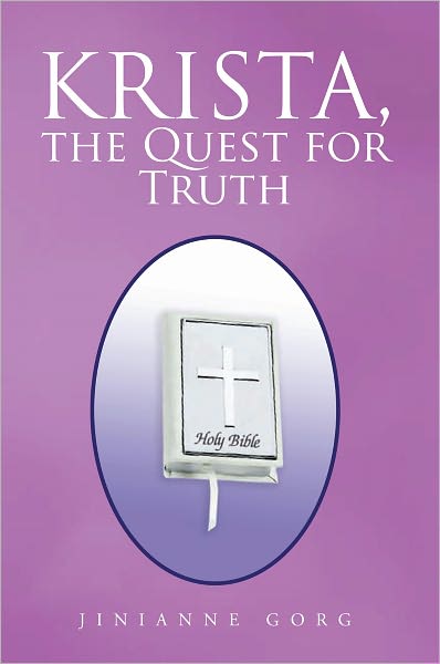 Krista, the Quest for Truth