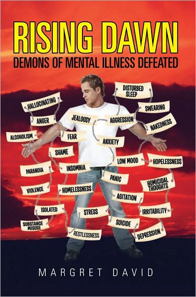 RISING DAWN : Demons of mental illness defeated
