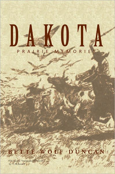 Dakota: Prairie Memories