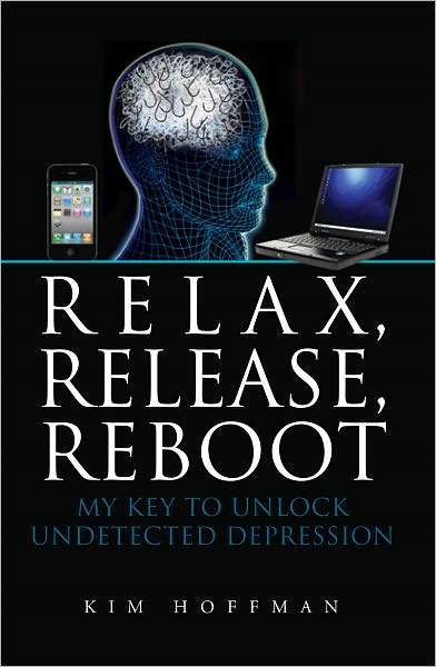 Relax, Release, Reboot: My Key To Unlock Undetected Depression