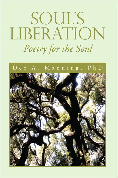 Soul's Liberation: Poetry for the Soul