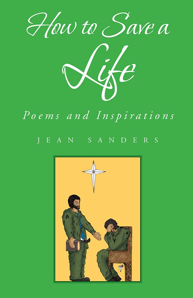 How to Save a Life: Poems and Inspirations