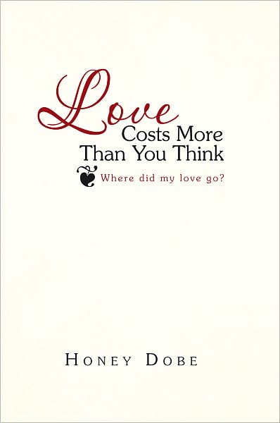 Love Costs More Than You Think: Where did my love go?