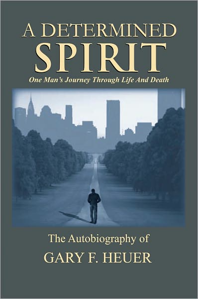 A Determined Spirit